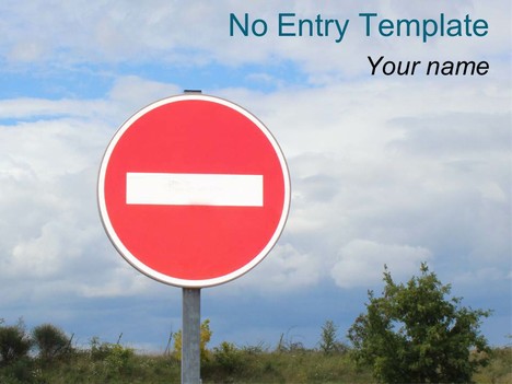 No Entry PowerPoint Template
