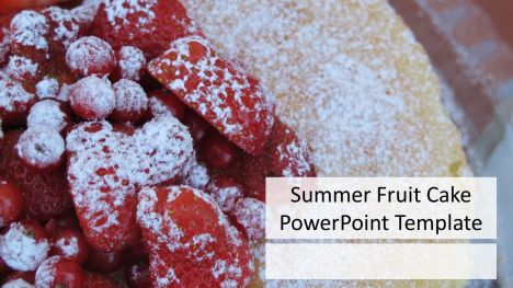 Summer Fruit Cake PowerPoint